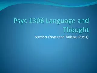 Psyc 1306 Language and Thought