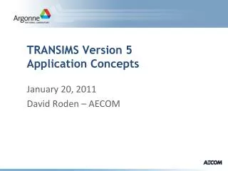 TRANSIMS Version 5 Application Concepts