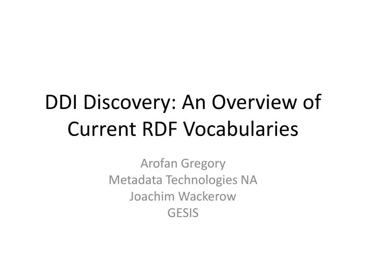 ddi discovery an overview of current rdf vocabularies