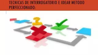 tecnicas de interrogatorio e idear metodo perfeccionado