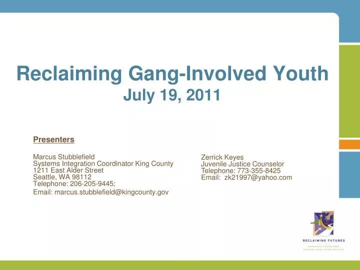 reclaiming gang involved youth july 19 2011