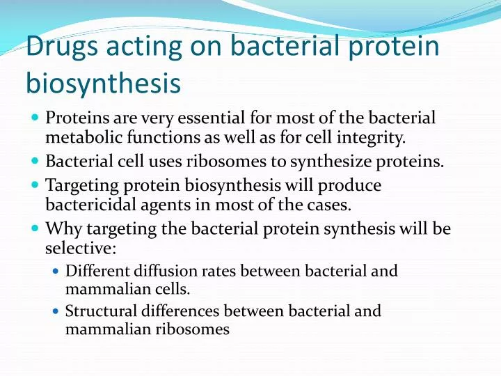 drugs acting on bacterial protein biosynthesis