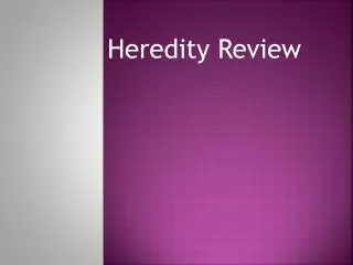 Heredity Review