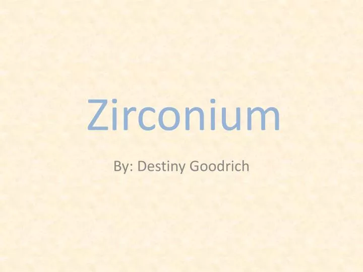 zirconium