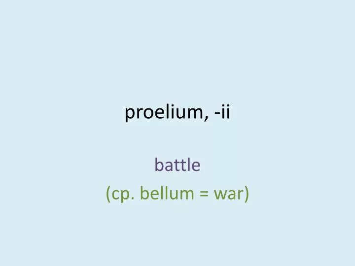 proelium ii