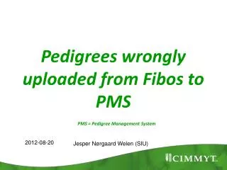 Pedigrees wrongly uploaded from Fibos to PMS