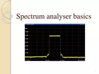 Spectrum analyser basics