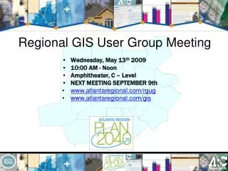 Regional GIS User Group Meeting