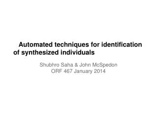 Automated techniques for identification of synthesized individuals
