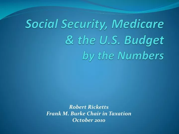 social security medicare the u s budget by the numbers