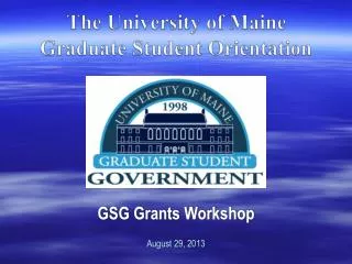 The University of Maine Graduate Student Orientation