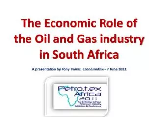 The Economic Role of the Oil and Gas industry in South Africa