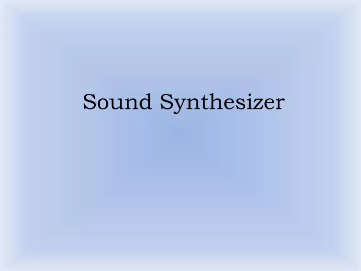 sound synthesizer