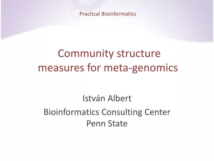 practical bioinformatics community structure measures for meta genomics