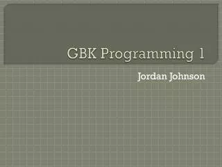 GBK Programming 1