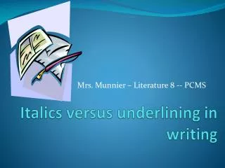 Italics versus underlining in writing