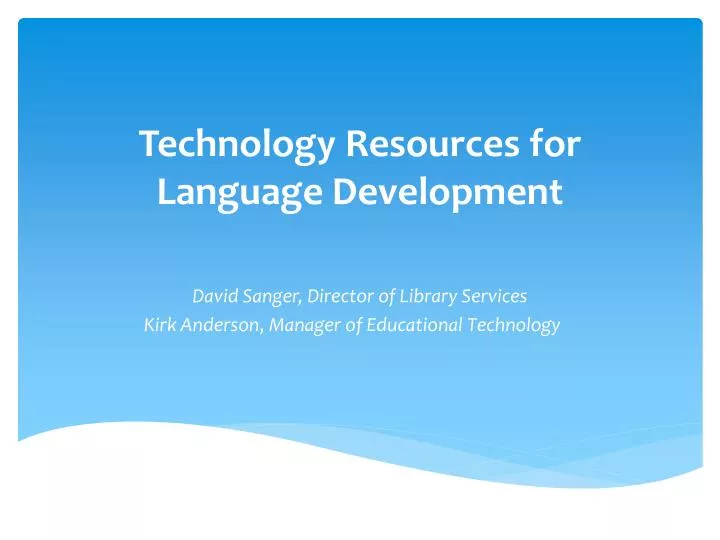 technology resources for language development