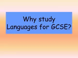 Why study Languages for GCSE?
