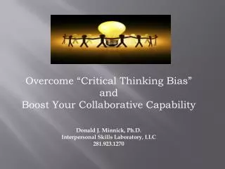 Overcome “Critical Thinking Bias” and Boost Your Collaborative Capability
