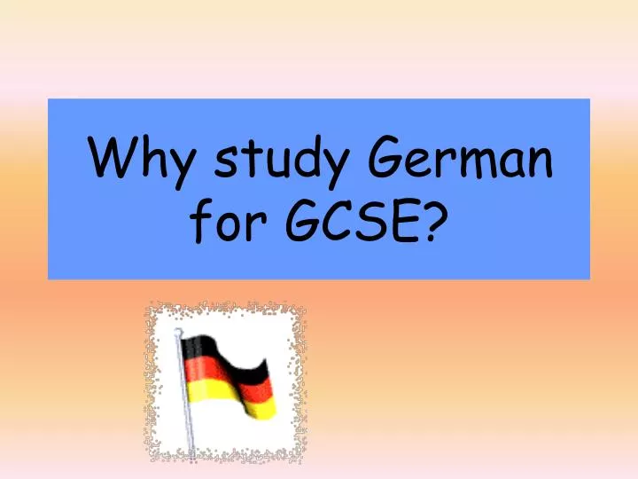 why study german for gcse