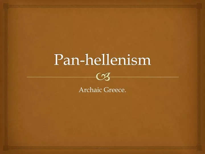 pan hellenism