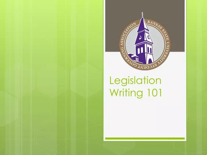 legislation writing 101