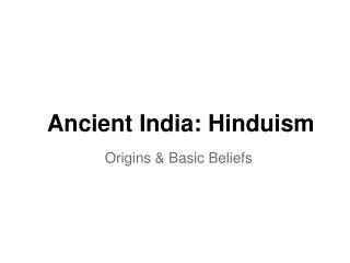 Ancient India: Hinduism