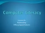 Computer Literacy - slide 1