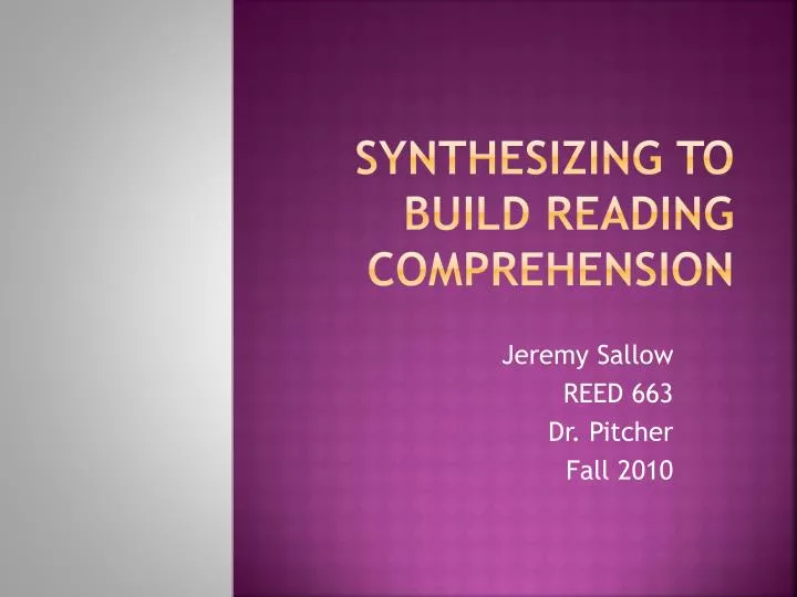 synthesizing to build reading comprehension
