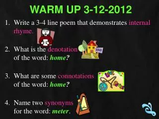 Warm Up 3-12-2012