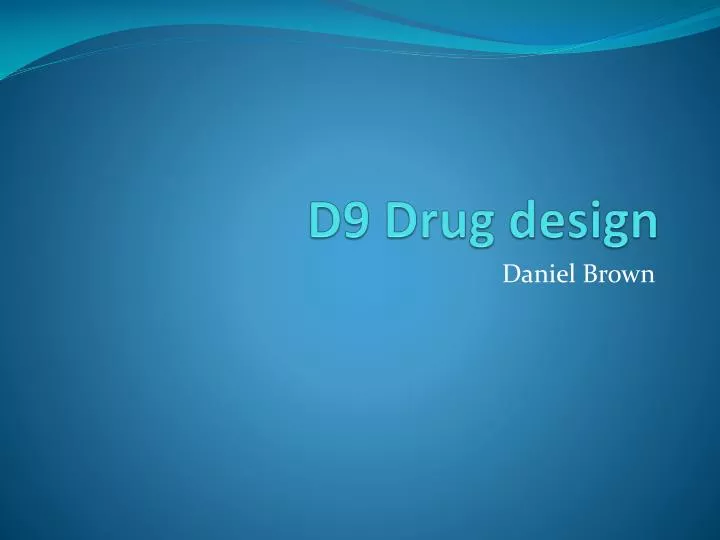 d9 drug design