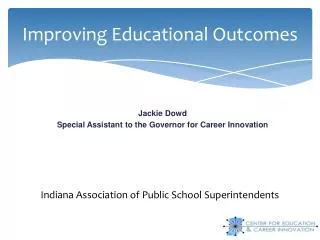 Improving Educational Outcomes