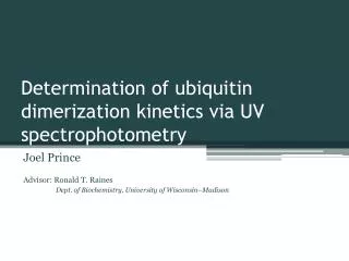 Determination of ubiquitin dimerization kinetics via UV spectrophotometry