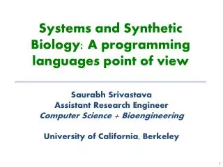 Systems and Synthetic Biology: A programming languages point of view