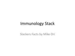 Immunology Stack