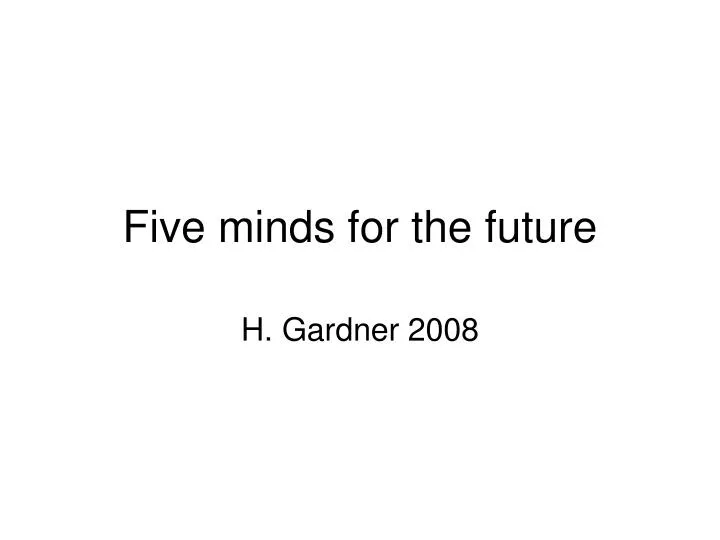 five minds for the future
