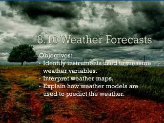 8.10 Weather Forecasts