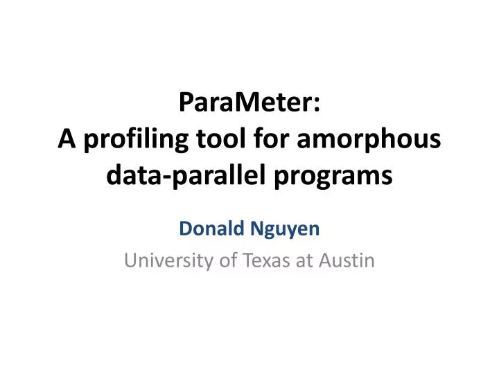 parameter a profiling tool for amorphous data parallel programs
