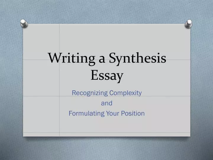 writing a synthesis essay