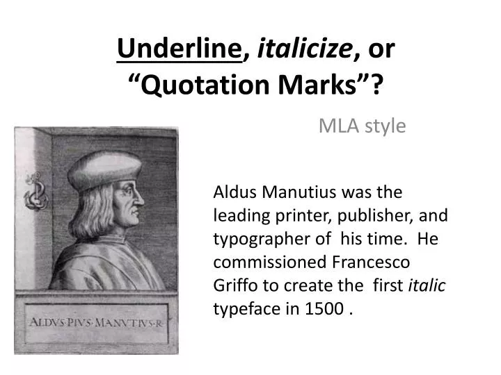 underline italicize or quotation marks