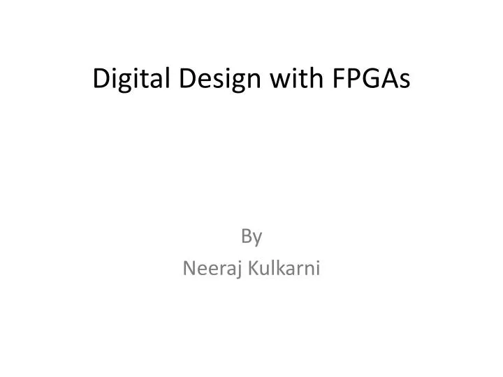 digital design with fpgas