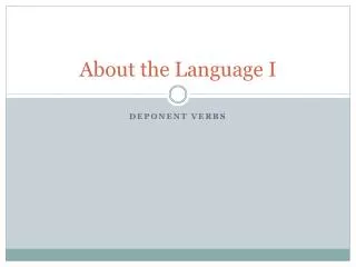 About the Language I