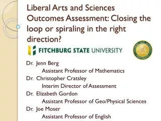 Dr. Jenn Berg 	Assistant Professor of Mathematics Dr. Christopher Cratsley