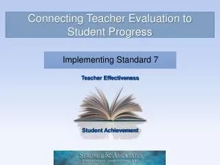 Connecting Teacher Evaluation to Student Progress