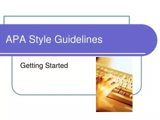 APA Style Guidelines