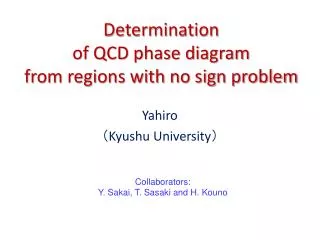 Determination of QCD phase diagram from regions with no sign problem
