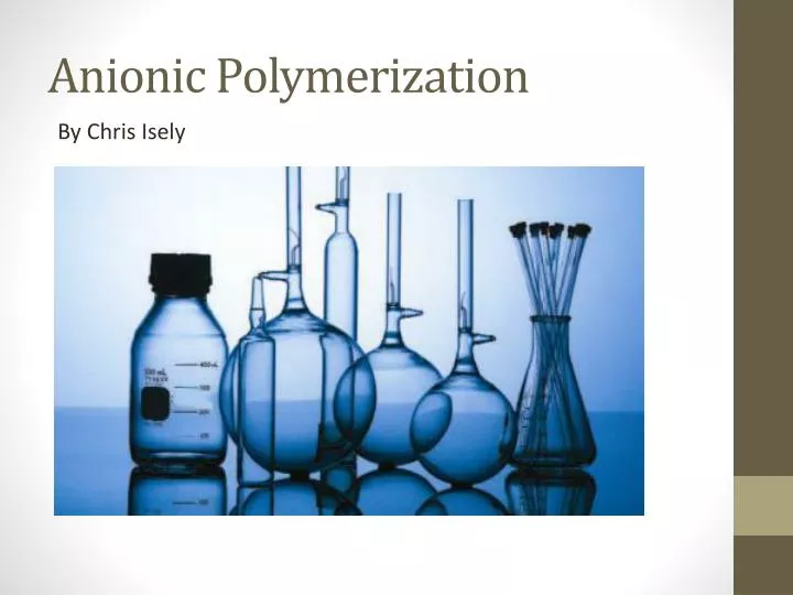 anionic polymerization