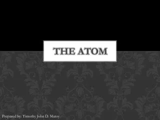 The Atom