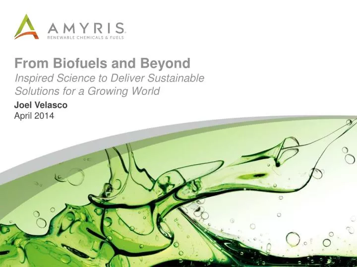 from biofuels and beyond inspired science to deliver sustainable solutions for a growing world