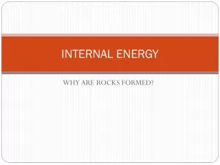 INTERNAL ENERGY